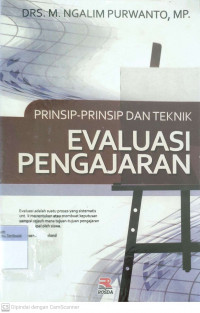 Prinsip-prinsip dan Teknik Evaluasi Pengajaran