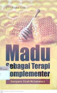 Madu sebagai terapi komplementer
