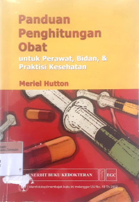 Panduan penghitungan obat untuk perawatan, bidan & praktisi kesehatan