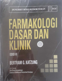 Farmakologi dasar dan klinik