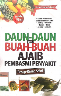 Daun-daun dan buah ajaib pembasmi penyakit