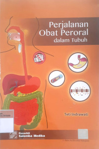 Perjalanan obat peroral dalam tubuh