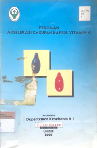 Pedoman akselerasi cakupan kapsul vitamin a