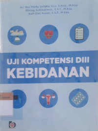 Uji kompetensi d3 kebidanan