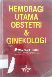 Hemoragi utama obstetri dan ginekologi