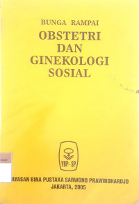 Bunga rampai obstetri dan ginekologi sosial