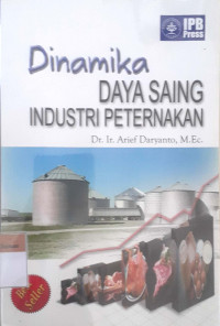 Dinamika daya saing industri peternakan