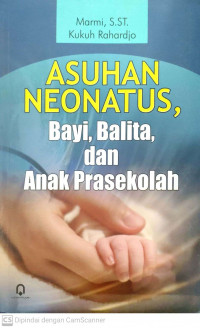 Asuhan neonatus, bayi, balita dan anak prasekolah