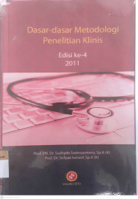 Dasar-dasar metodologi penelitian klinis