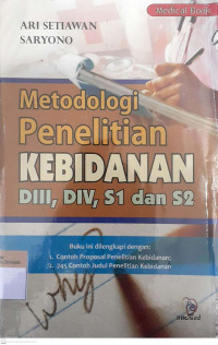 Metodologi penelitian kebidanan DII,DIV,S1,dan S2