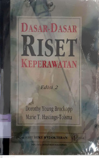 Dasar-dasar riset keperawatan