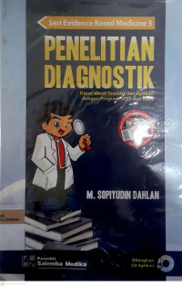 Penelitian diagnostik dasar-dasar teoretis dan aplikasi dengan program SPPS dan Stata