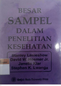 Besar sampel dalam penelitian kesehatan