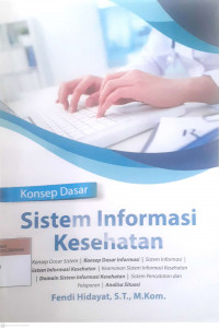 Konsep dasar sistem informasi kesehatan