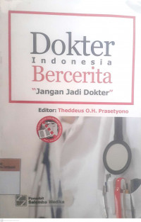 Dokter indonesia bercerita 