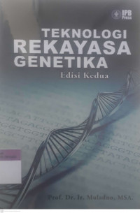 Teknologi rekayasa genetika