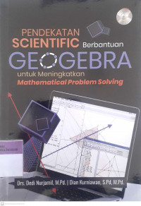 Pendekatan scintefic berbantuan geogebra untuk meningkatkan mathematical problem solving