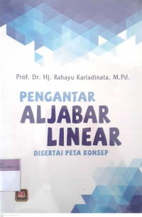 Pengantar Aljabar Linear disertai peta konsep