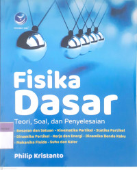 Fisika Dasar; teori, soal, dan penyelesaian