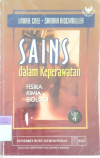 Sains dalam keperawatan: Fisika, kimia, biologi