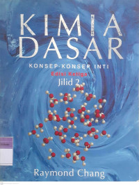 Kimia dasar: Konsep-konsep inti jilid 2