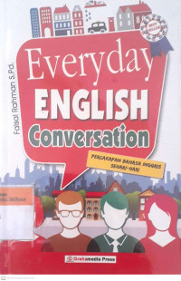 Everyday english conversation: Percakapan bahasa Inggris sehari-hari