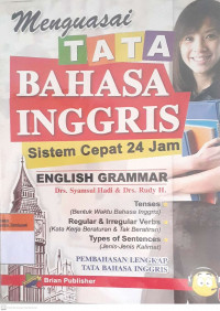 Mengusai tata bahasa ingris sistem cepat 24 jam english grammar