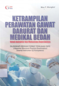 Keterampilan perawatan gawat darurat dan medikal bedah