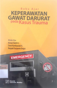 Buku ajar keperawatan gawat darurat pada kasus trauma