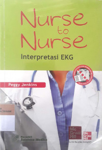 Nurse to nurse interpretasi EKG