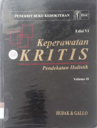 Keperawatan Kritis: pendekatan holistik vol.2