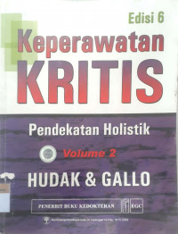 Keperawatan Kritis: pendekatan holistik vol.2