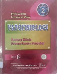 Patofisiologi: Konsep klinis proses-proses penyakit vol.2