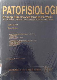 Patofisiologi: Konsep klinis proses-proses penyakit buku 2