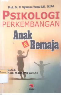 Psikologi perkembangan anak & remaja