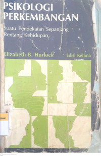 Psikologi perkembangan suatu pendekatan sepanjang rentang kehidupan