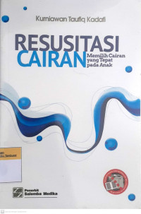 Resusitasi cairan: Memilih cairan yang tepat pada anak