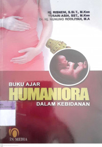 Buku ajar humaniora dalam kebidanan