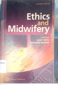 Ethich and Midwiifery Issues in Contemporary Practice