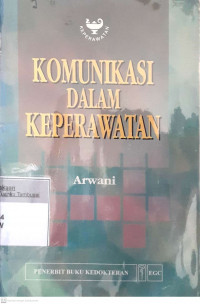 Komunikasi dalam keperawatan