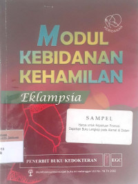 Modul kebidanan kehamilan: Eklampsia