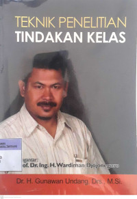 Teknik Penelitian Tindakan Kelas