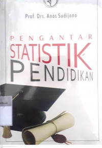 Pengantar statistik pendidikan