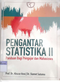 Pengantar Statistika II Panduan Bagi Pengajar dan Mahasiswa