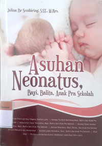 Asuhan neonatus, bayi, balita, dan anak prasekolah