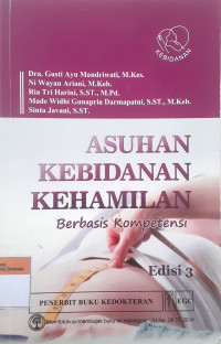 Asuhan Kebidanan Kehamilan: Berbasis Kompetensi