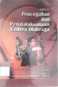 Pencegahan dan penatalasanaan cedera olahraga