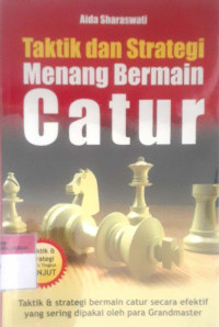 Taktik dan stratege menang bermain catur