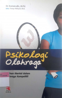 Psikologi olahraga; latihan mental dalam olagraga kompetitif