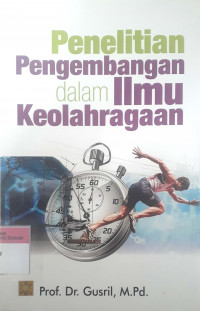 Penelitian pengembangan dalam ilmu keolahragaan